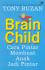 Brain Child: Cara Pintar Membuat Anak Jadi Pintar